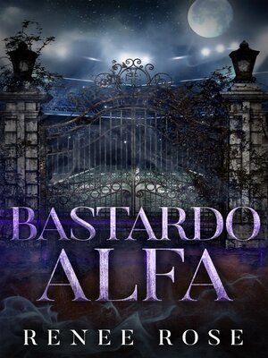 cover image of Bastardo alfa